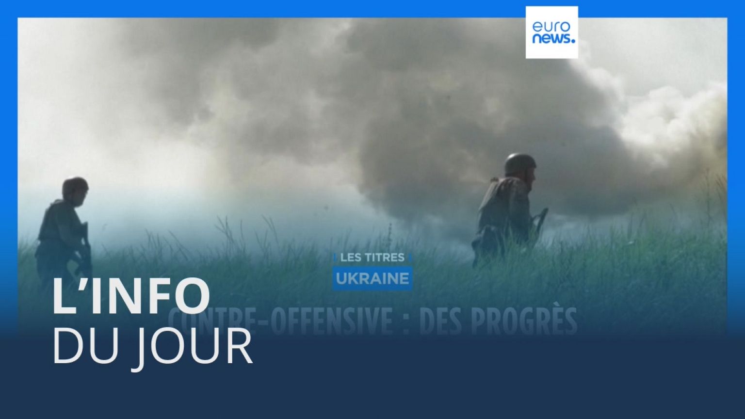 L’info du jour | 22 juin - Matin