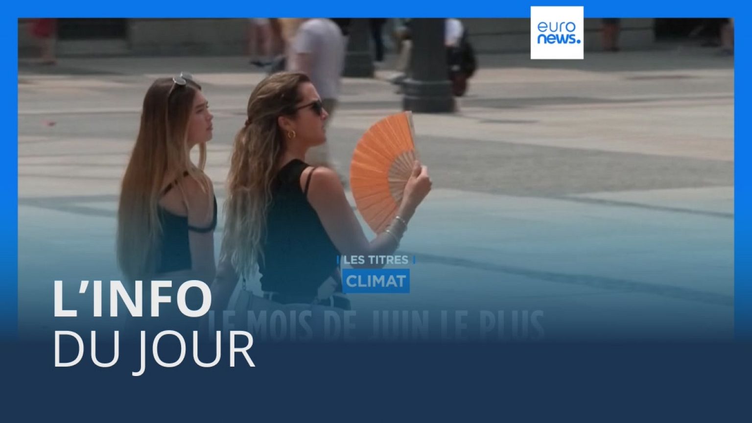 L’info du jour | 7 juillet - Matin