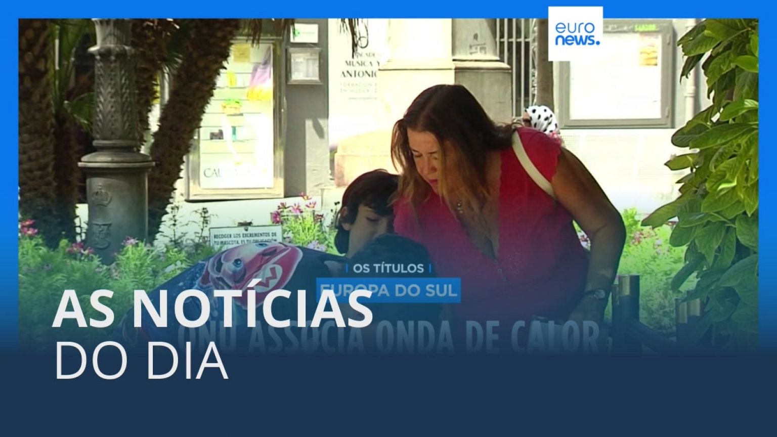 As notícias do dia | 18 Julho 2023 - Noite