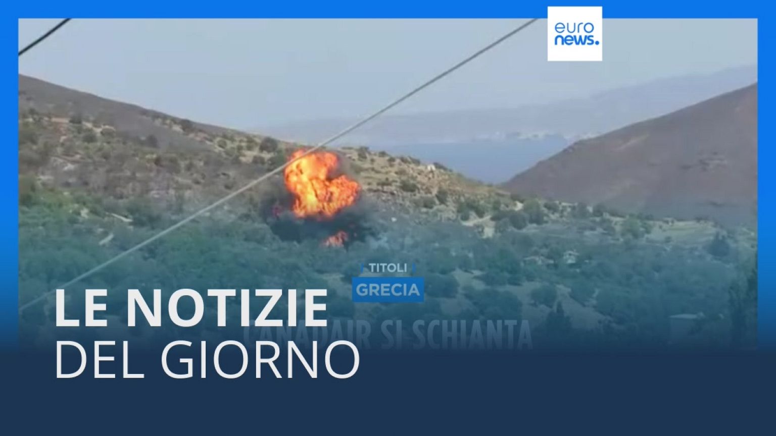 Le notizie del giorno | 25 luglio - Serale