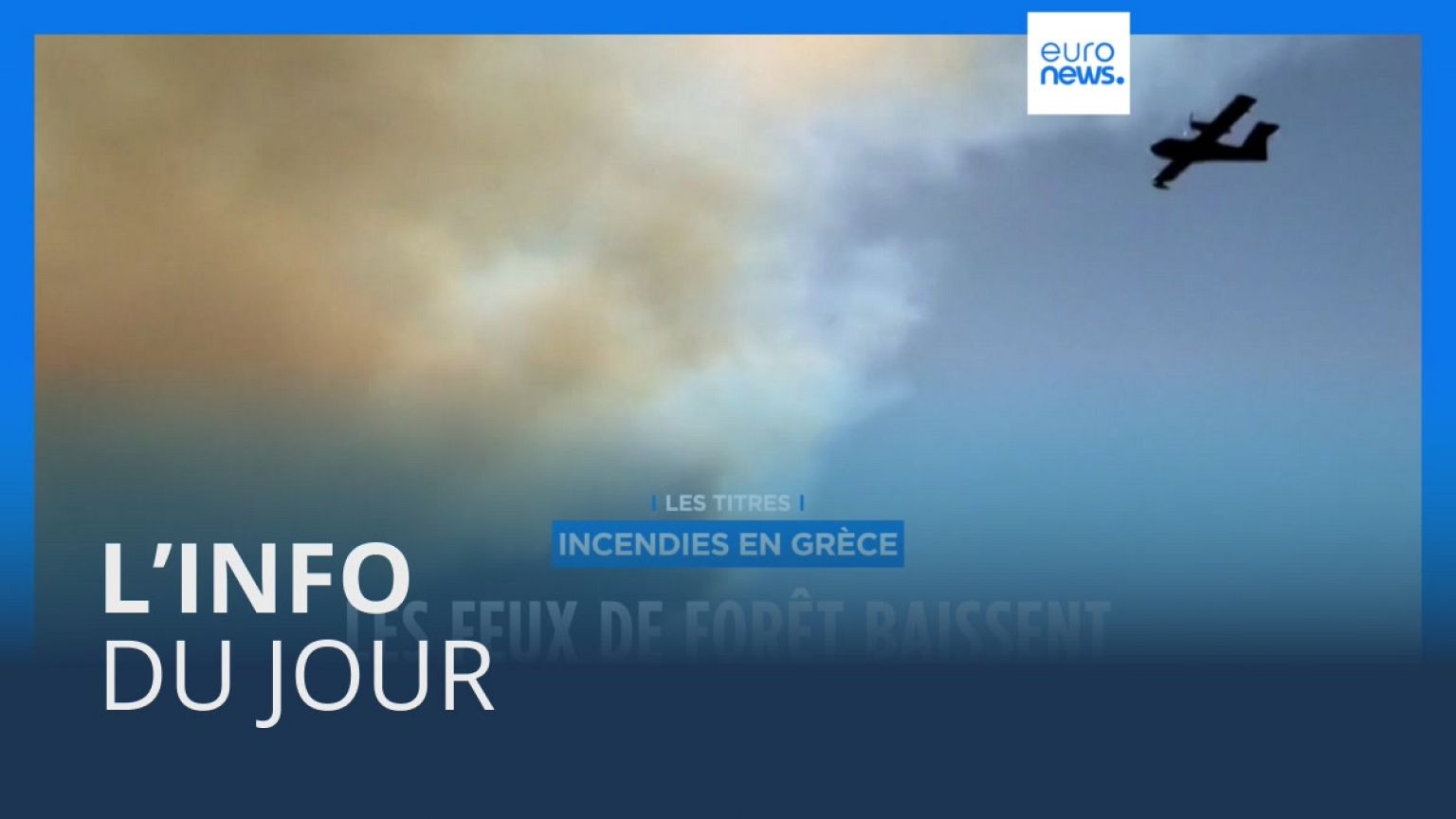 L’info du jour | 28 juillet - Soir