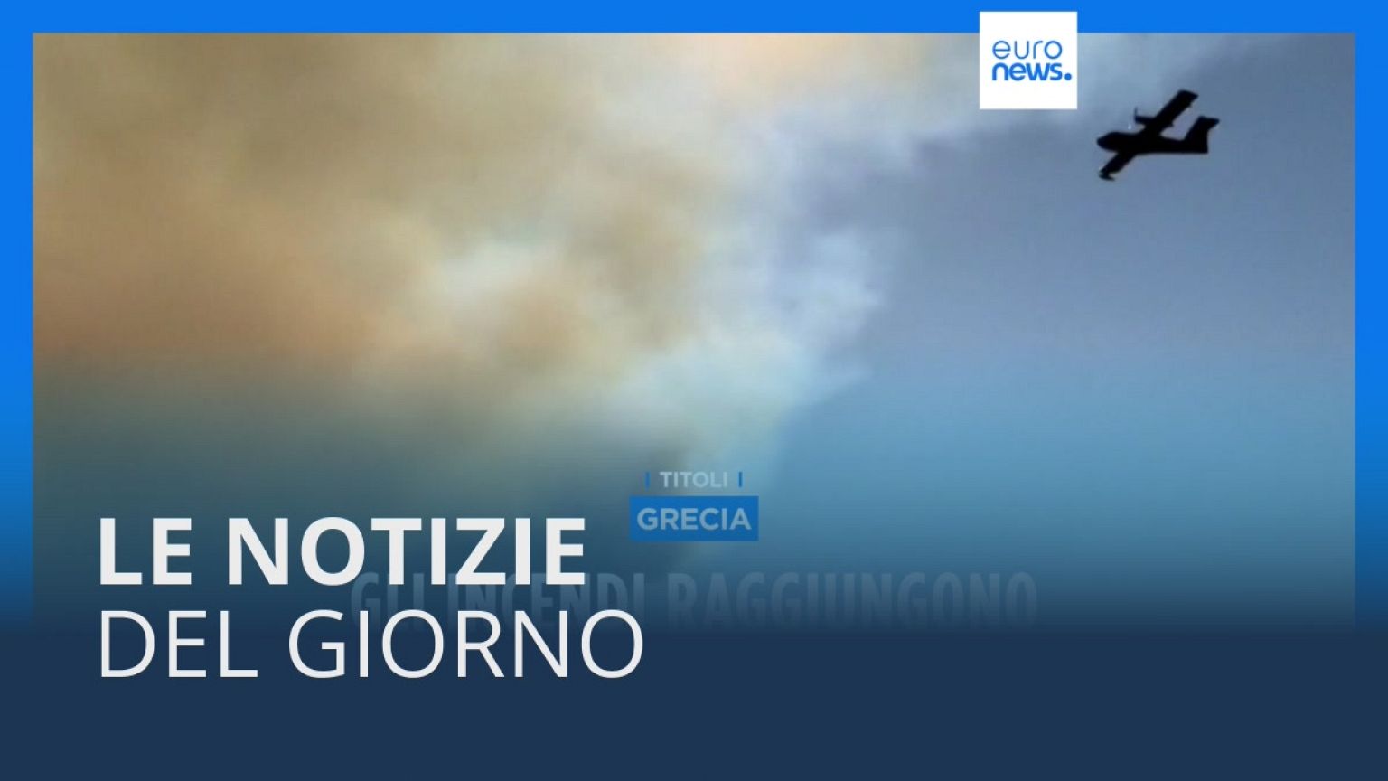 Le notizie del giorno | 28 luglio - Serale