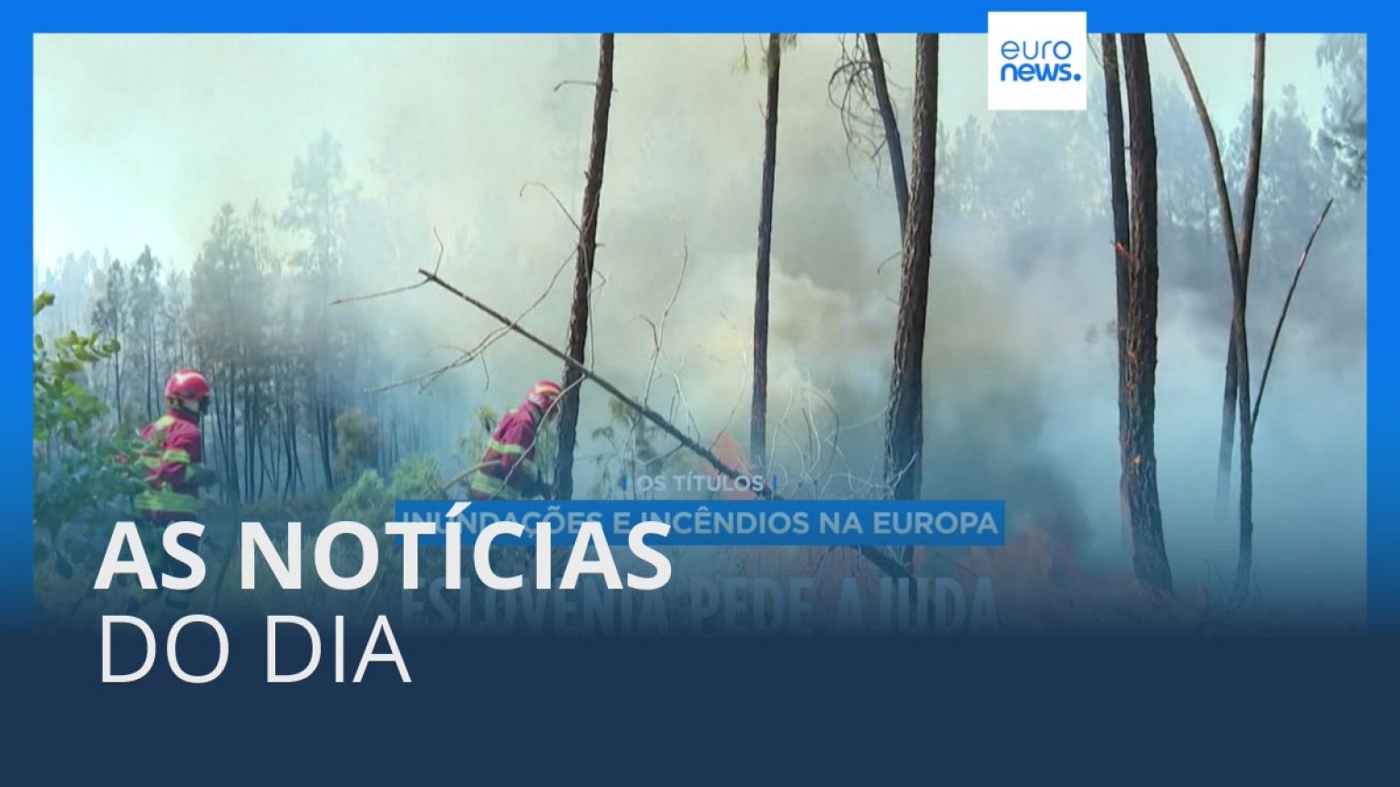 As notícias do dia | 7 Agosto 2023 - Noite