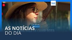 As notícias do dia | 22 Agosto 2023 - Manhã