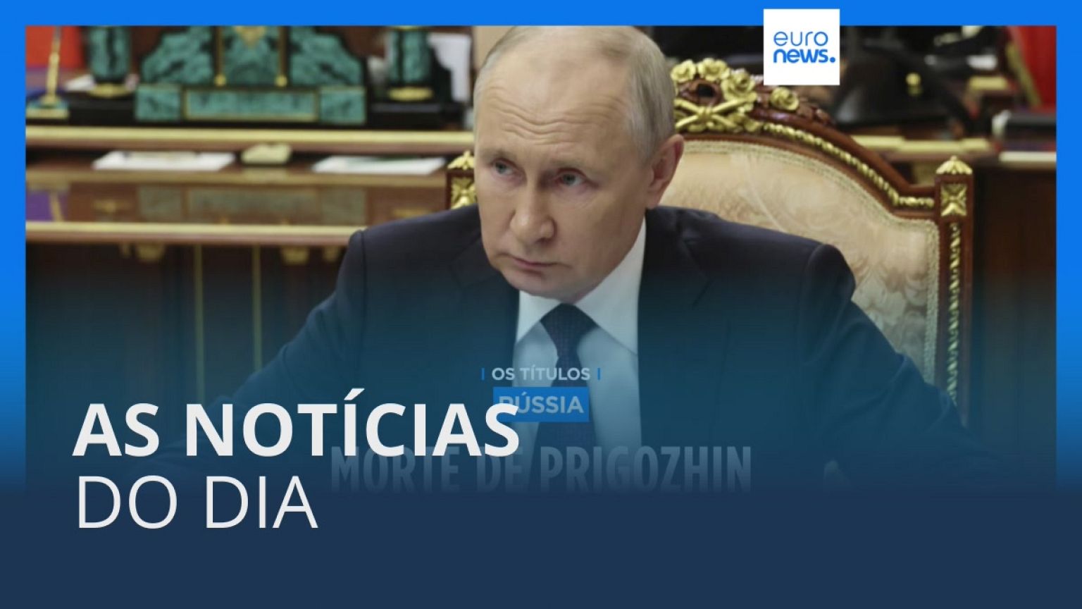 As notícias do dia | 25 Agosto 2023 - Manhã
