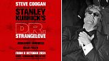 Dr. Strangelove comes to the West End next year