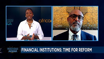 Financial institutions: time to reform [Business Africa]