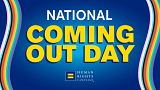 Happy National Coming Out Day