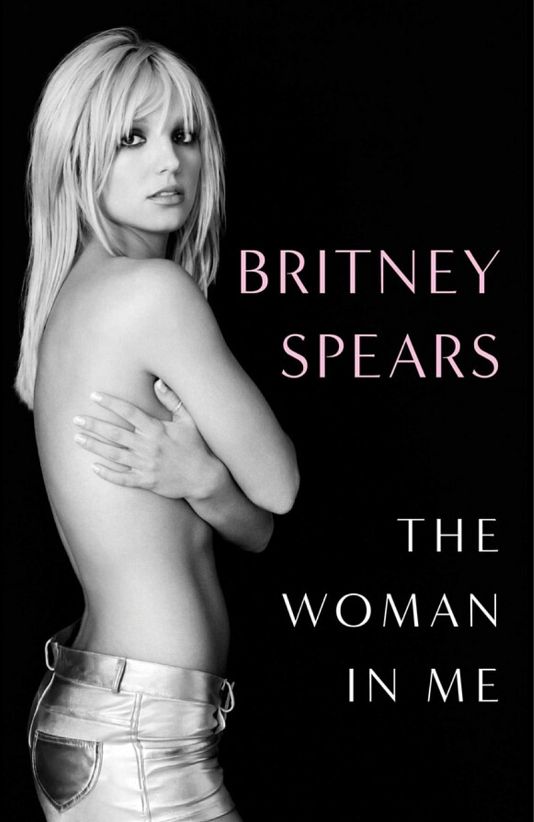 "The Woman in Me" by Britney Spears