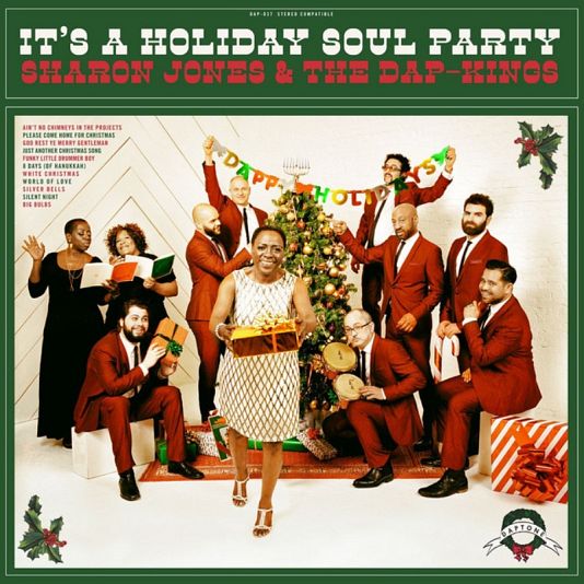 Sharon Jones & The Dap-Kings – It&apos;s A Holiday Soul Party (2015)