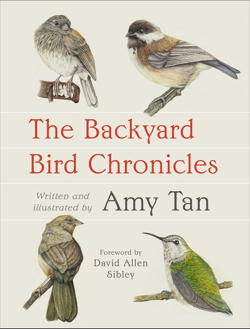 'The Backyard Bird Chronicles' by Amy Tan