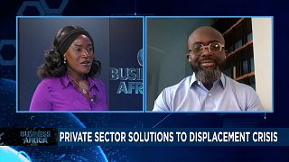 Private Sector Solutions to Africa's Displacement Crisis [Business Africa]