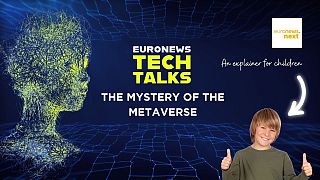 The mystery of the metaverse explained for children | Euronews Tech Talks