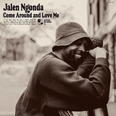 Jalen N’Gonda - Come Around and Love Me
