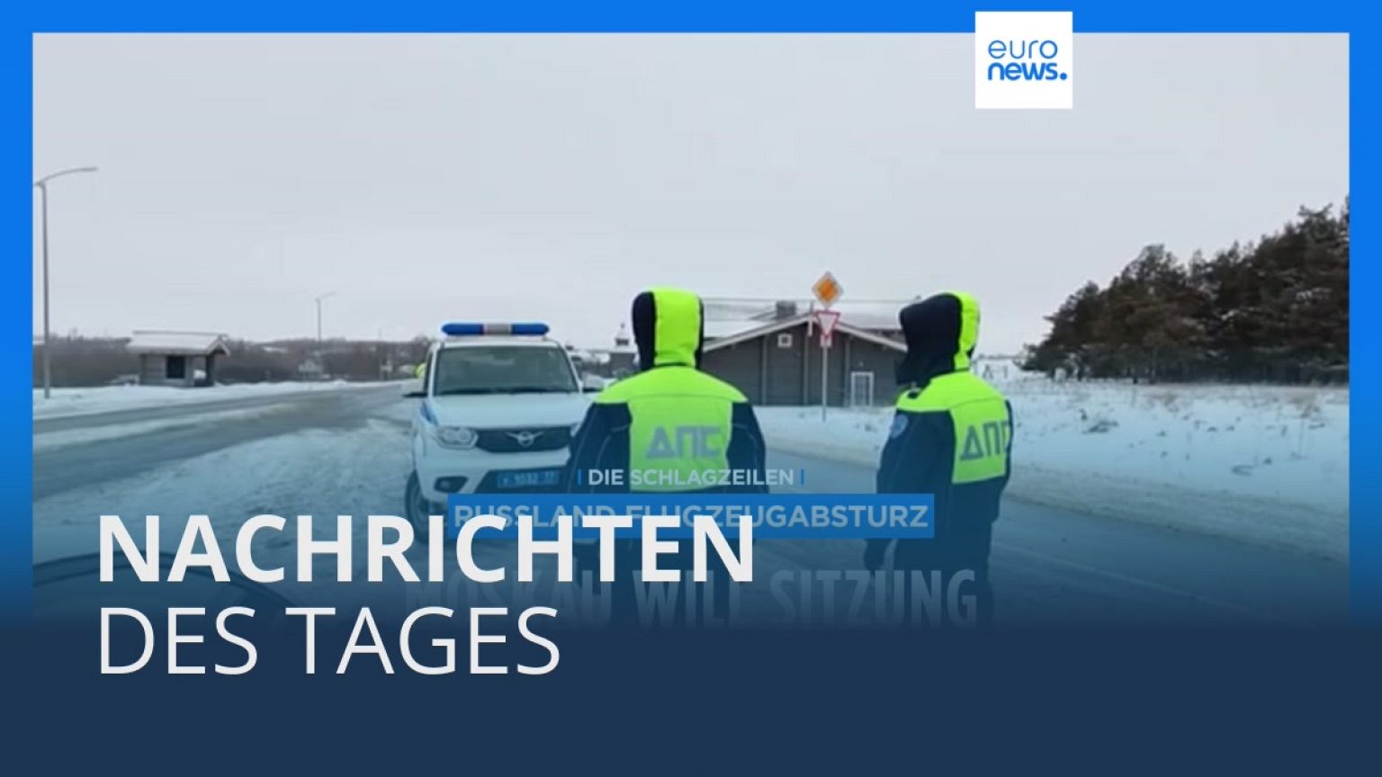 Nachrichten des Tages | 25. Januar - Morgenausgabe