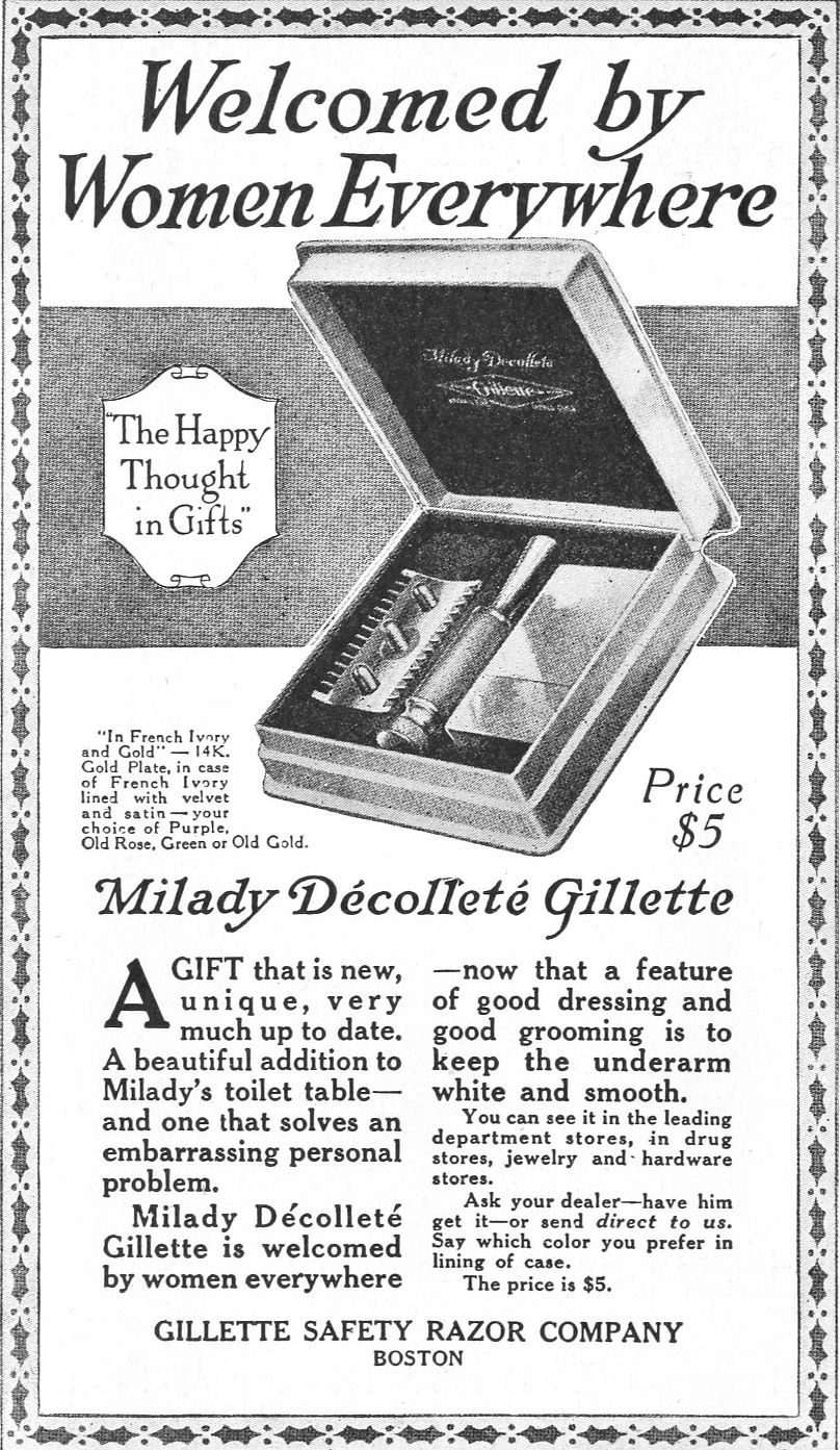 One of the first Gillette ads targeting women, dating back from 1915-1917.