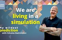 Is a simulation wrapping around us? Futurist Nikolas Badminton thinks so