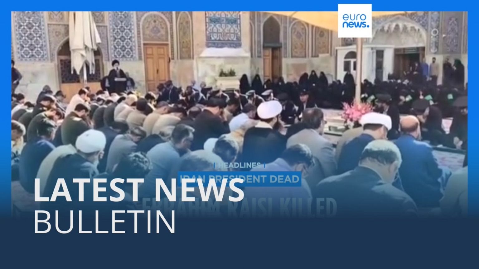 Latest news bulletin | May 20th – Evening