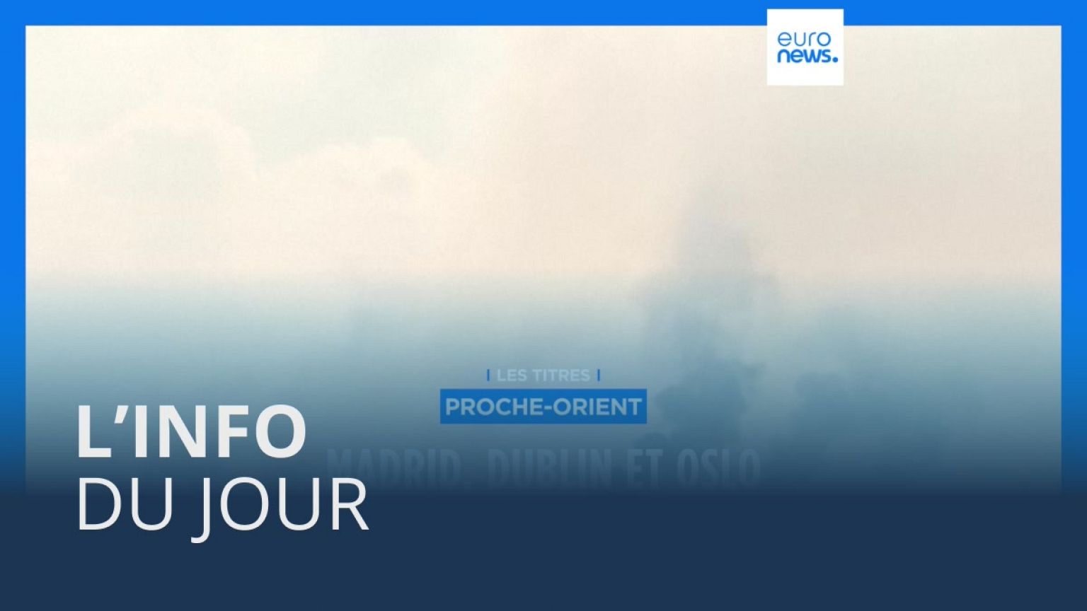 L’info du jour | 23 mai - Matin