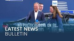 Latest news bulletin | June 18th – Midday