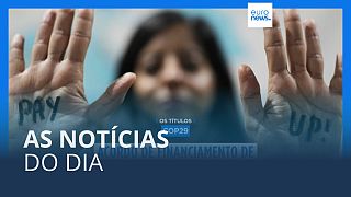 As notícias do dia | 24 novembro 2024 - Tarde