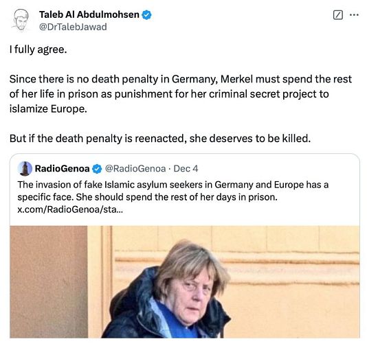 Tweet from Taleb Al. calling for harsh punishment for Angela Merkel, accusing her of a 'secret project to Islamise Europe'.