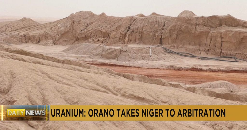 France’s Orano launches arbitration against Niger over mining licence