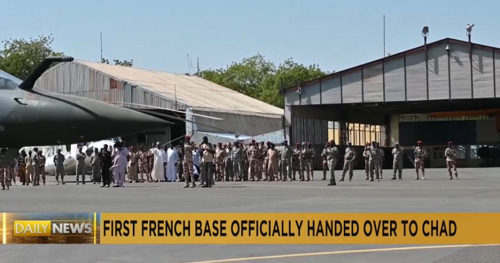 French military base in Chad officially handed over to N’Djamena, after end of defence agreement