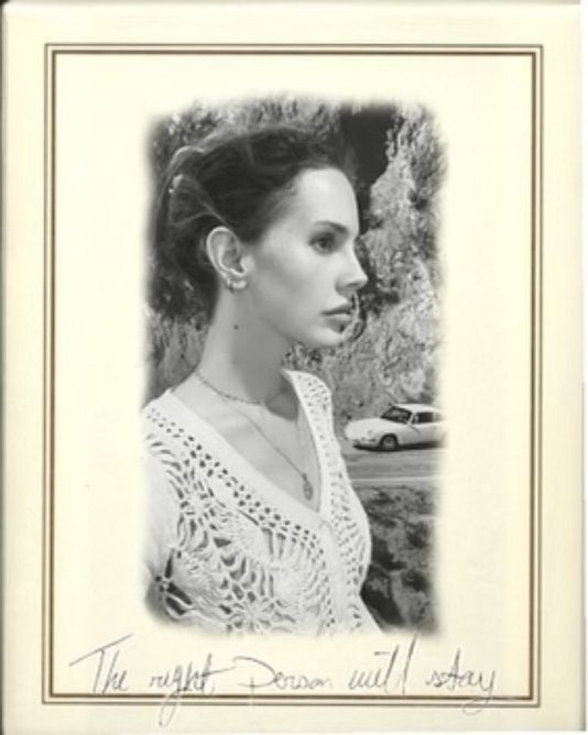 Lana Del Rey – The Right Person Will Stay  