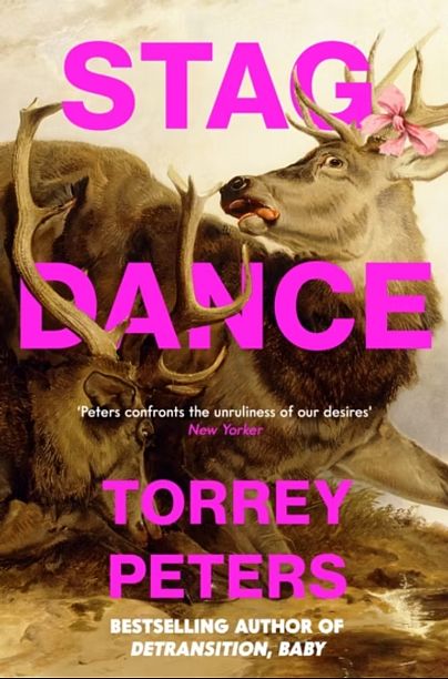 Stag Dance by Torrey Peters