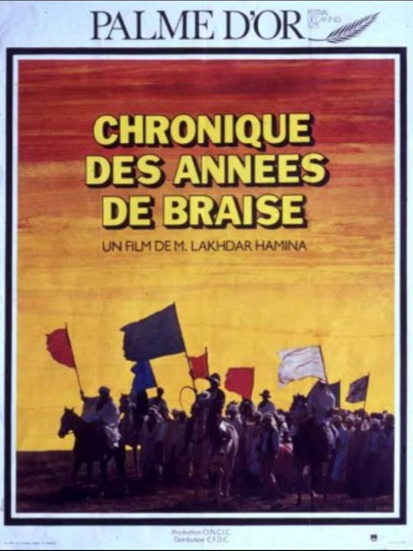 L'affiche de "Chronique des années de braise" 1975. 
