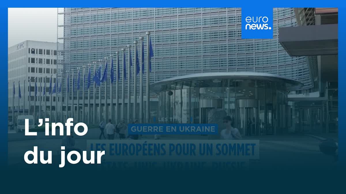 L’info du jour | 17 août 2025 - Matin